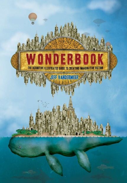 The Wonder Book Jeff VanderMeer